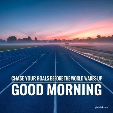 Good morning motivational quotes