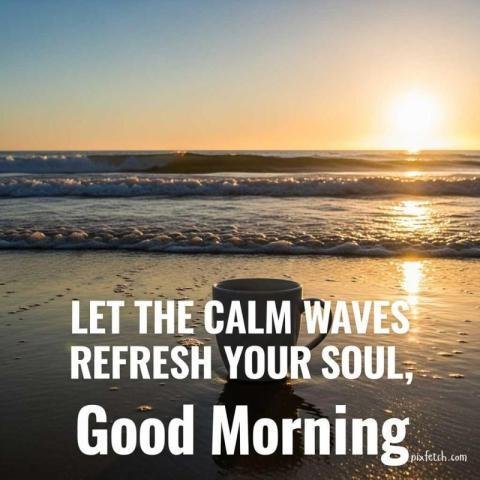 Good morning quotes image
