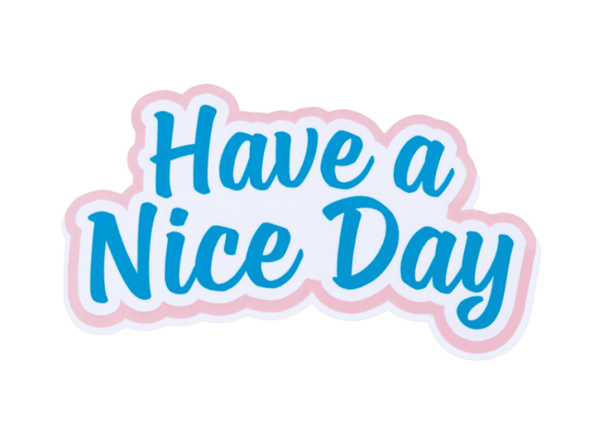 Have a nice day wishes png